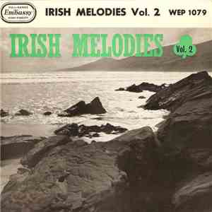 Gordon Franks Singers And Music With John O'Neill  - Irish Melodies Vol. 2