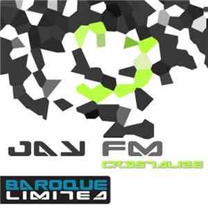 Jay FM - Crystalize
