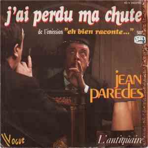 Jean Parédès - J'ai Perdu Ma Chute