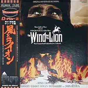 Jerry Goldsmith - The Wind And The Lion (Original Soundtrack Recording)