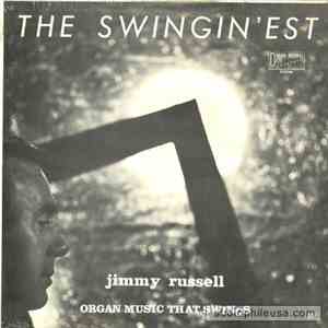 Jimmy Russell  - The SWINGIN'EST