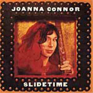 Joanna Connor - Slidetime