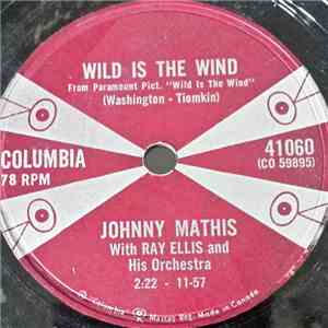 Johnny Mathis - Wild Is The Wind/ No Love (but Your Love)