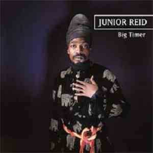 Junior Reid - Big Timer