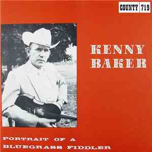 Kenny Baker  - Portrait Of A Bluegrass Fiddler