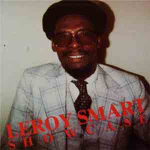 Leroy Smart - Showcase