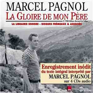 Marcel Pagnol - La Gloire De Mon Père