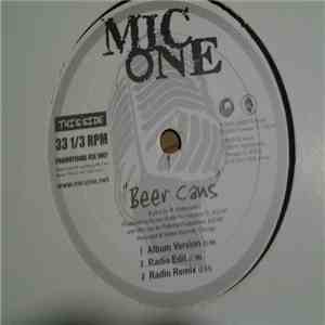 Mic One - Beer Cans