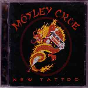 Mötley Crüe - New Tattoo