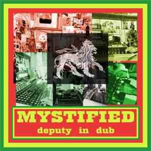 Mystified - Deputy In Dub
