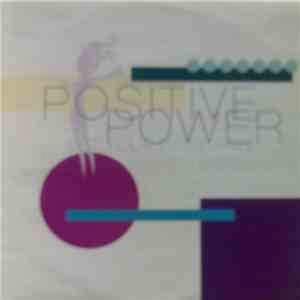 Positive Power - Set Your Body Free