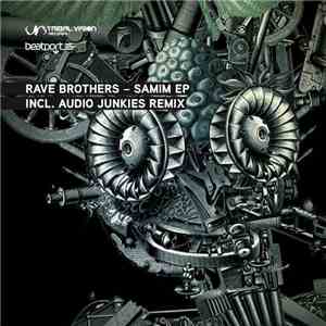 Rave Brothers - Samim EP