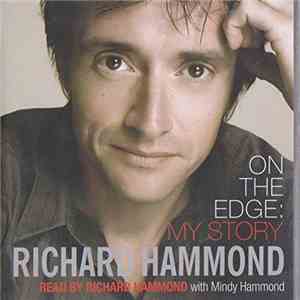 Richard Hammond  - On The Edge: My Story