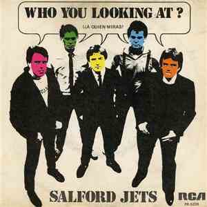 Salford Jets - Who You Looking At?
