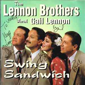 The Lennon Brothers And Gail Lennon - Swing Sandwich