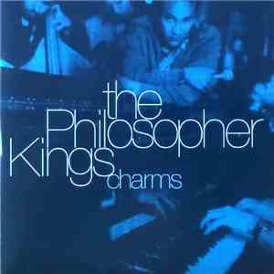 The Philosopher Kings - Charms