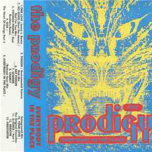 The Prodigy - Everybody In The Place