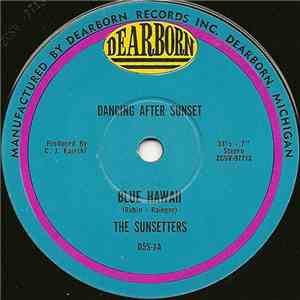 The Sunsetters - Dancing After Sunset