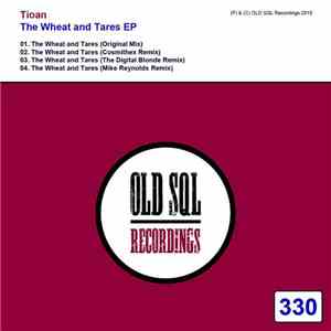 Tioan - The Wheat And Tares EP