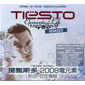 Tiësto - Elements Of Life: Remixed