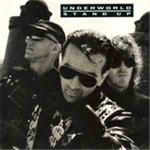 Underworld - Stand Up