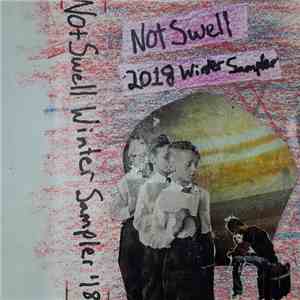 Various - Not Swell 2018 Winter Sampler