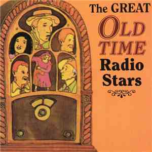 Various - The Great Old Time Radio Stars