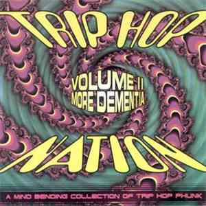 Various - Trip Hop Nation Vol. 2 - More Dementia