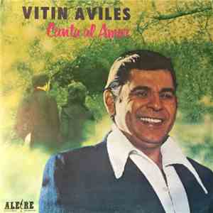 Vitin Aviles - Canta Al Amor