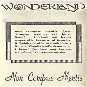 Wonderland  - Non Compos Mentis