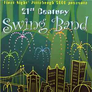 21st Century Swing Band - Millennium Swing