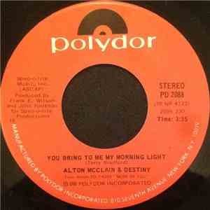 Alton Mcclain & Destiny - You Bring To Me My Morning Light / Thank Heaven F ...