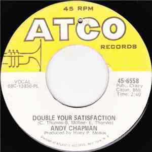 Andy Chapman - Double Your Satisfaction