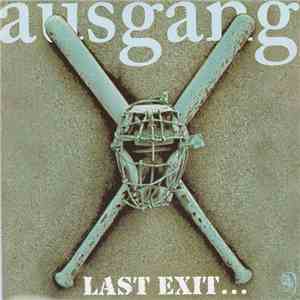 Ausgang  - Last Exit... - The Best Of Ausgang