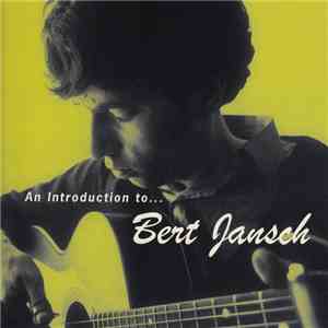 Bert Jansch - An Introduction To... Bert Jansch