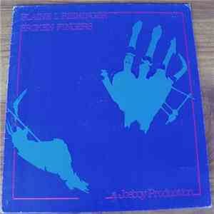 Blaine L. Reininger - Broken Fingers