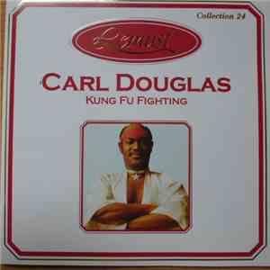 Carl Douglas - Kung Fu Fighting