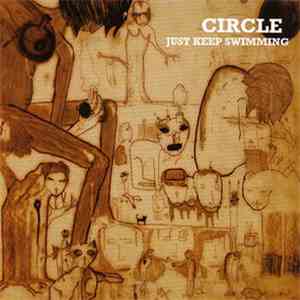Circle  - Just Keep Swimming