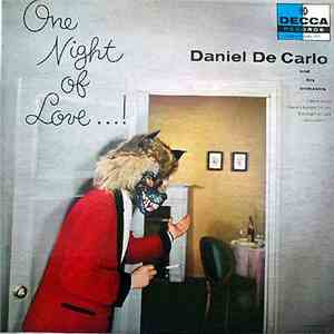 Daniel De Carlo And His Orchestra - One Night Of Love
