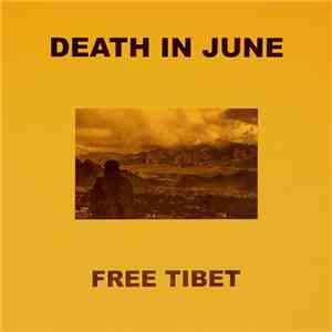 Death In June - Free Tibet