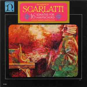 Domenico Scarlatti - 16 Sonatas For Harpsichord