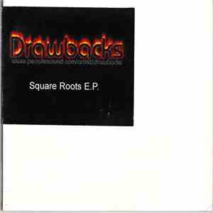 Drawbacks - Square Roots E.P.