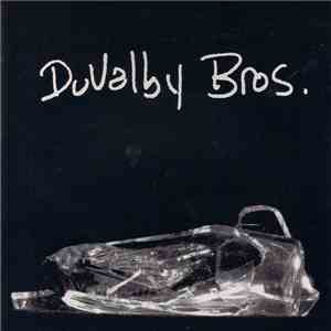 Duvalby Bros. - The Sleepytime Medicine Band