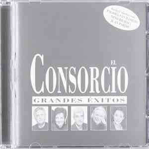 El Consorcio - Grandes Éxitos