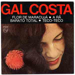 Gal Costa - Flor De Maracujá / Barato Total