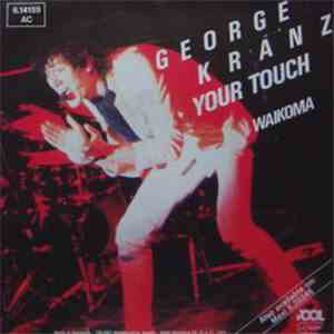 George Kranz - Your Touch