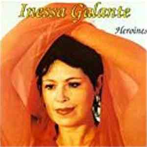 Inessa Galante - Heroines