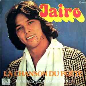 Jairo - La Chanson Du Poète / Dans Les Yeux D'Un Enfant