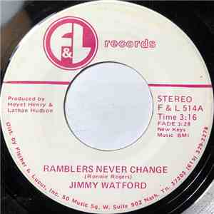 Jimmy Watford - Ramblers Never Change