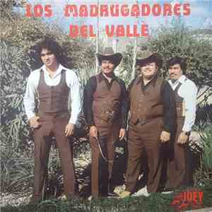 Los Madrugadores Del Valle - Machete Sin Filo